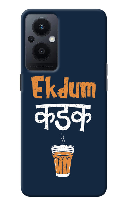 Ekdum Kadak Chai Oppo F21 Pro 5G Back Cover