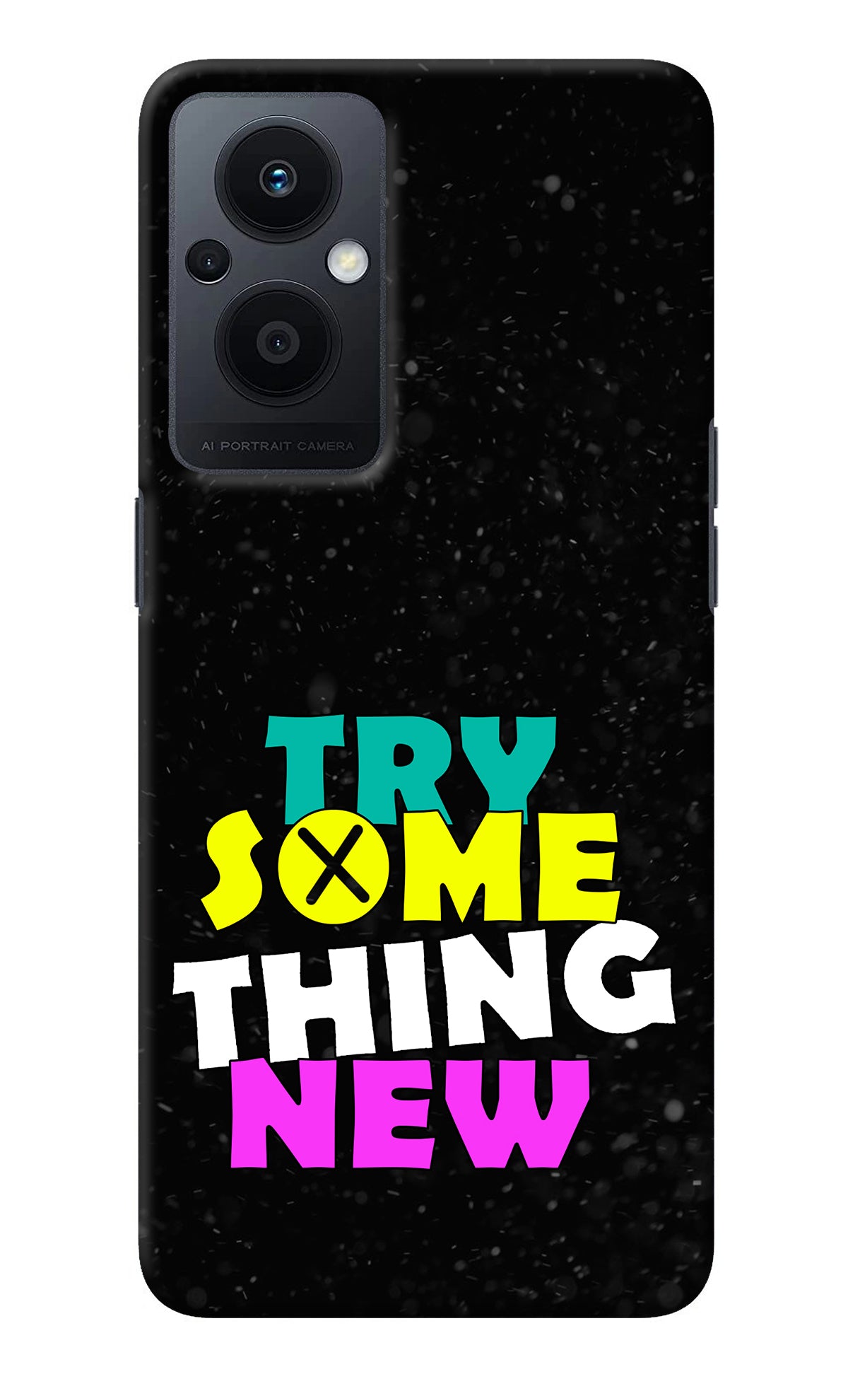 Try Something New Oppo F21 Pro 5G Back Cover