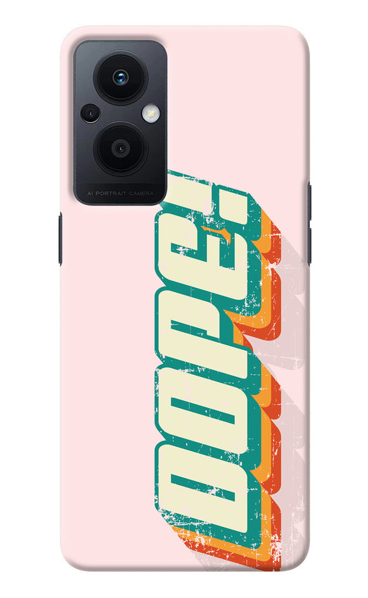 Dope Oppo F21 Pro 5G Back Cover