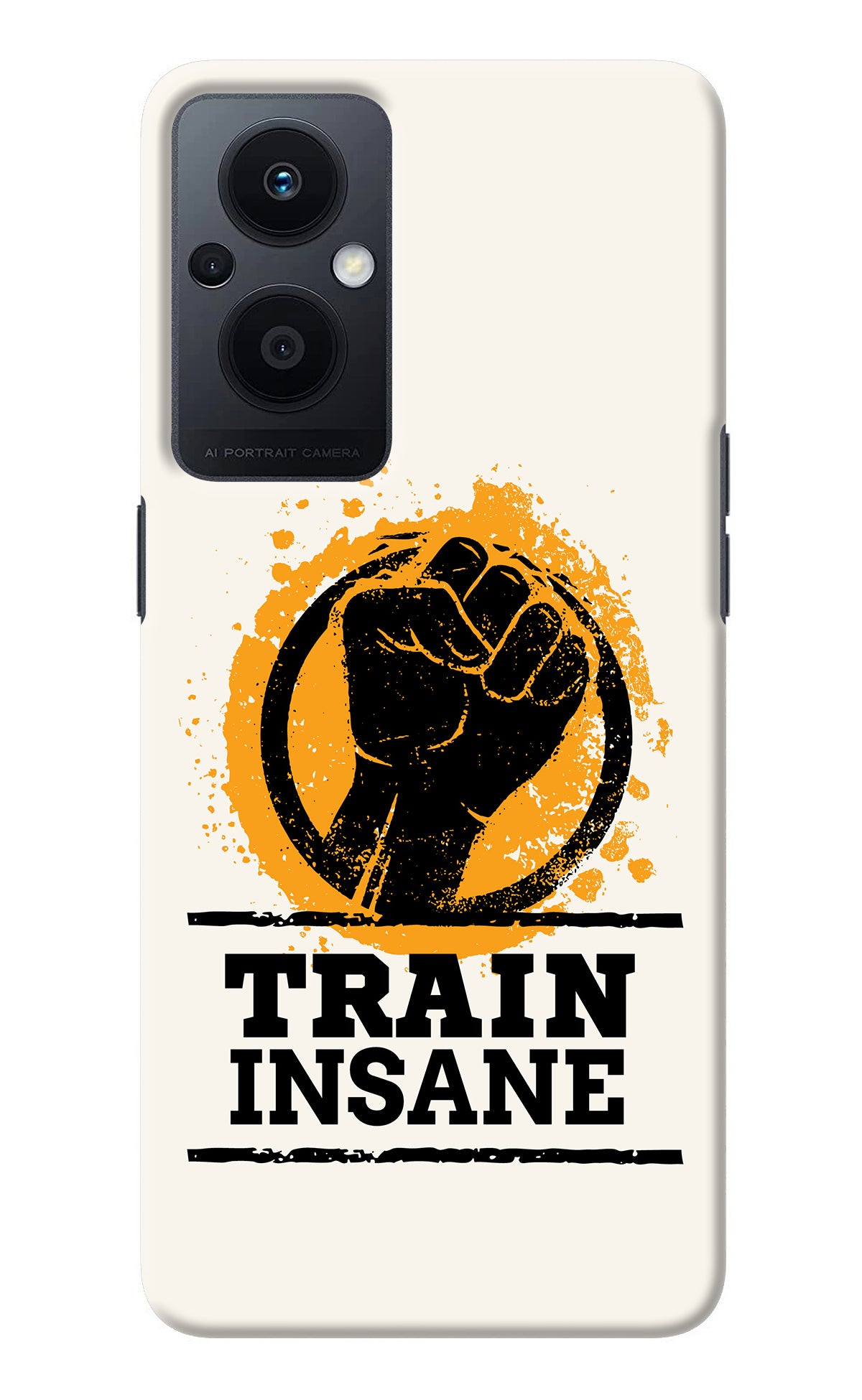 Train Insane Oppo F21 Pro 5G Back Cover
