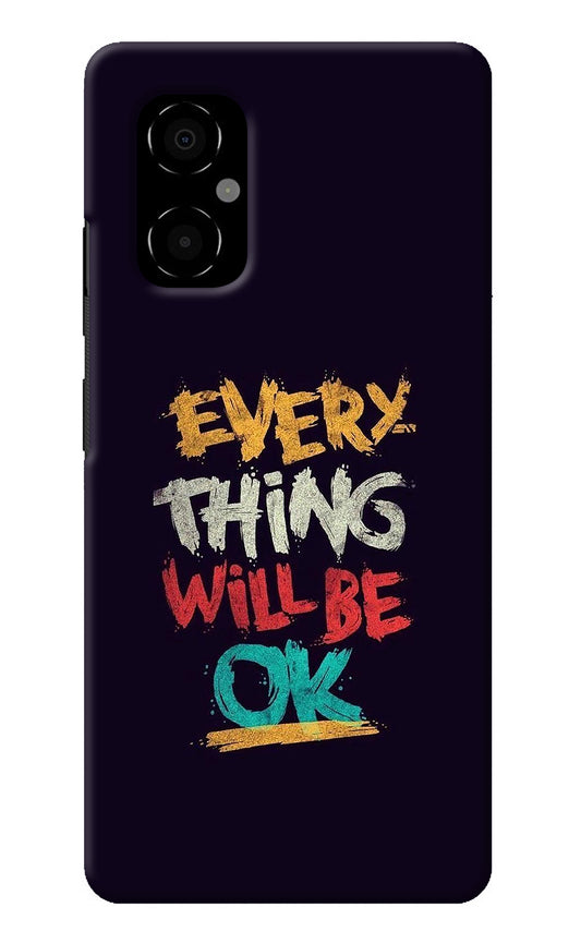 Everything Will Be Ok Poco M4 5G Back Cover