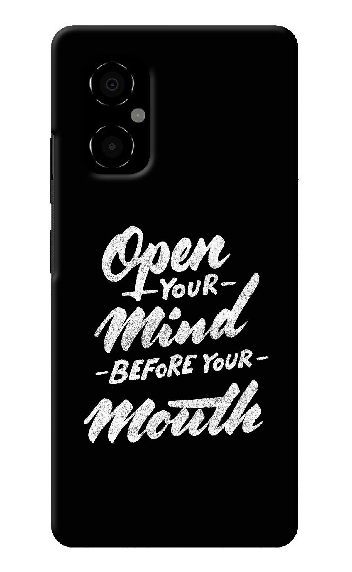 Open Your Mind Before Your Mouth Poco M4 5G Back Cover