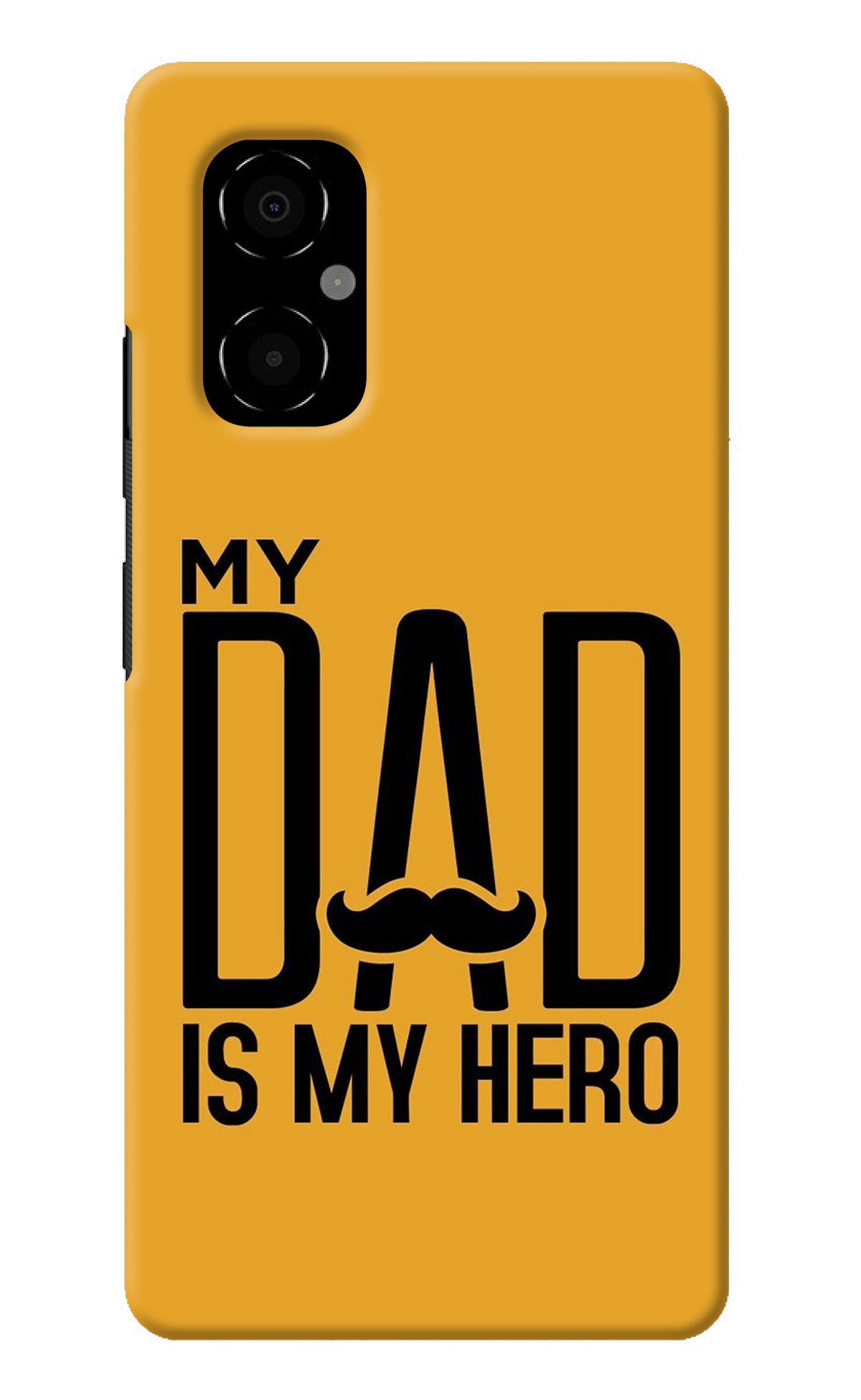 My Dad Is My Hero Poco M4 5G Back Cover