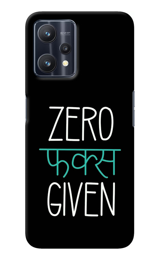 Zero Fucks Given Realme 9 Pro 5G Back Cover