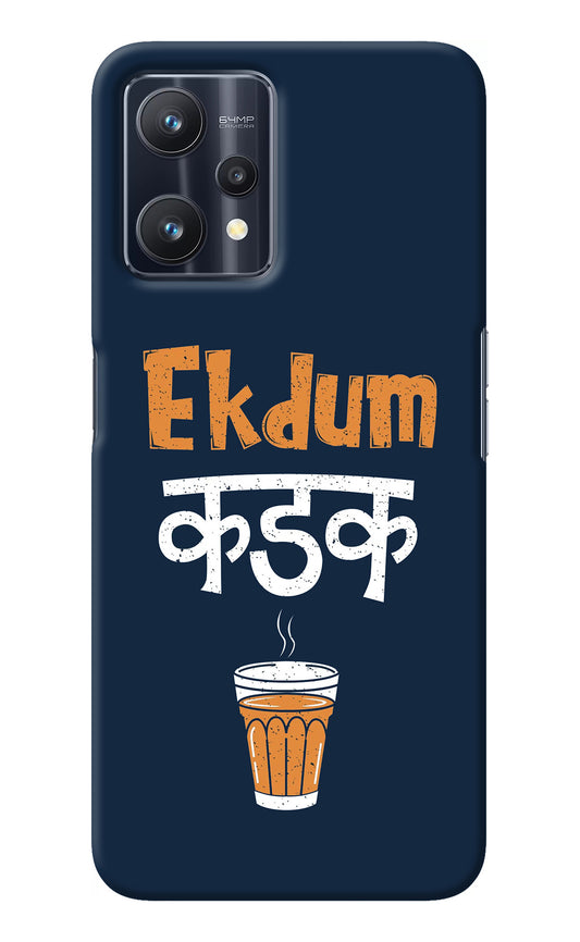 Ekdum Kadak Chai Realme 9 Pro 5G Back Cover