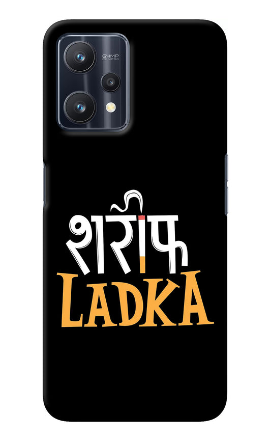 Shareef Ladka Realme 9 Pro 5G Back Cover