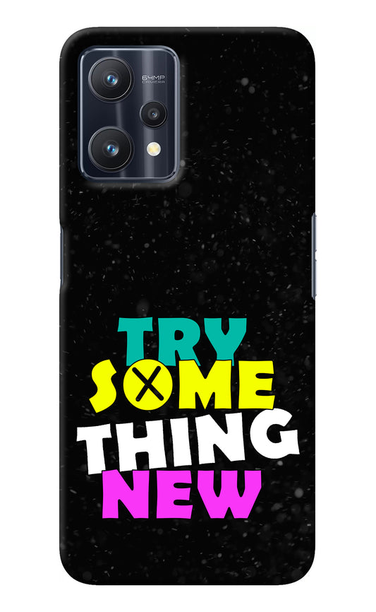 Try Something New Realme 9 Pro 5G Back Cover