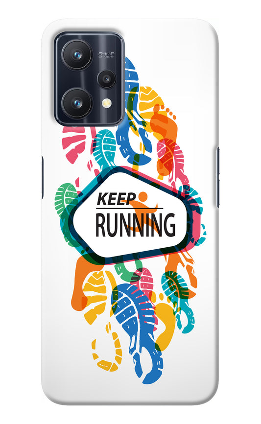 Keep Running Realme 9 Pro 5G Back Cover