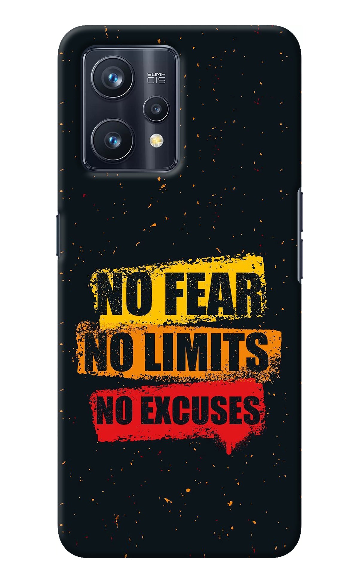 No Fear No Limits No Excuse Realme 9 Pro+ 5G Back Cover