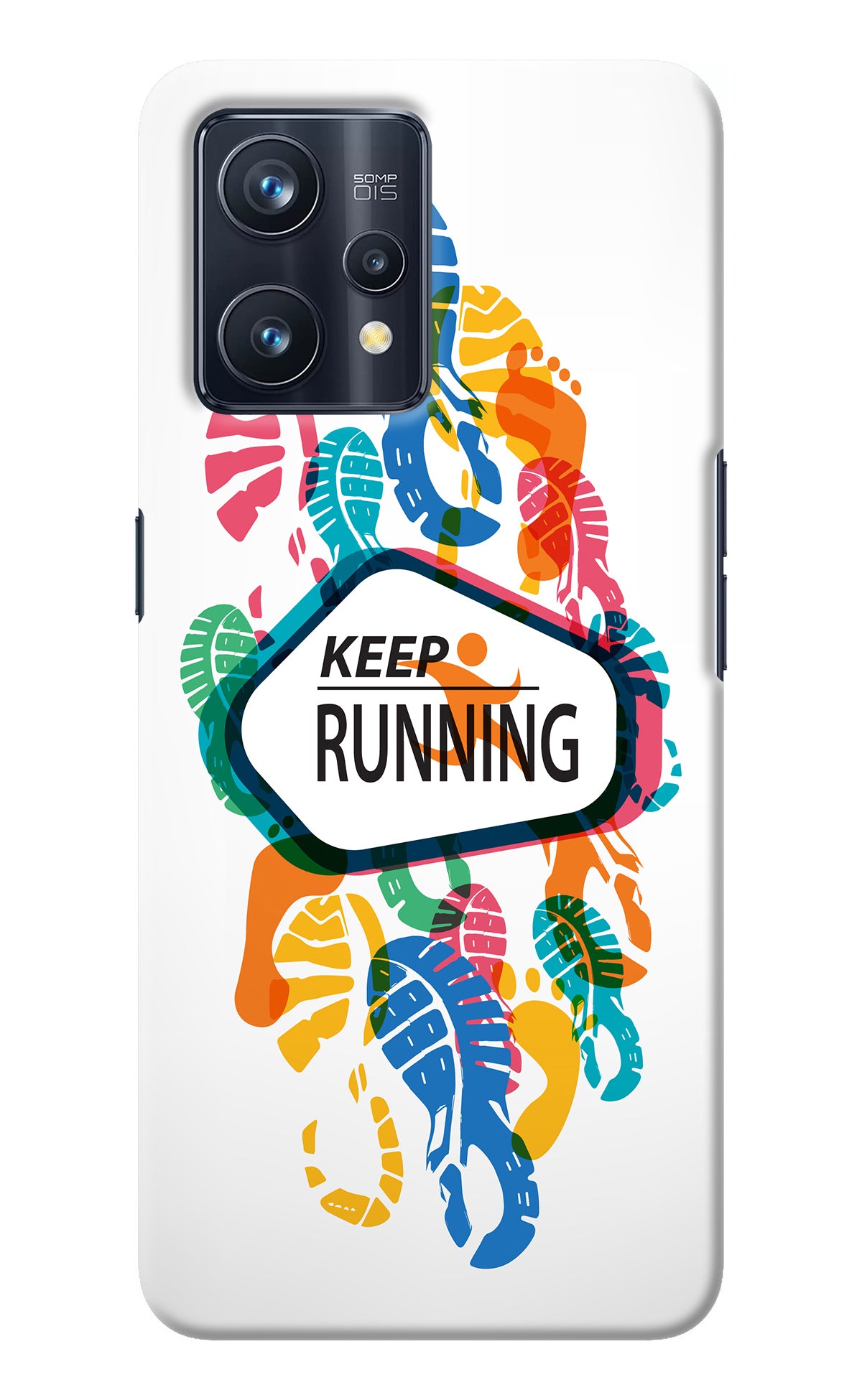 Keep Running Realme 9 Pro+ 5G Back Cover