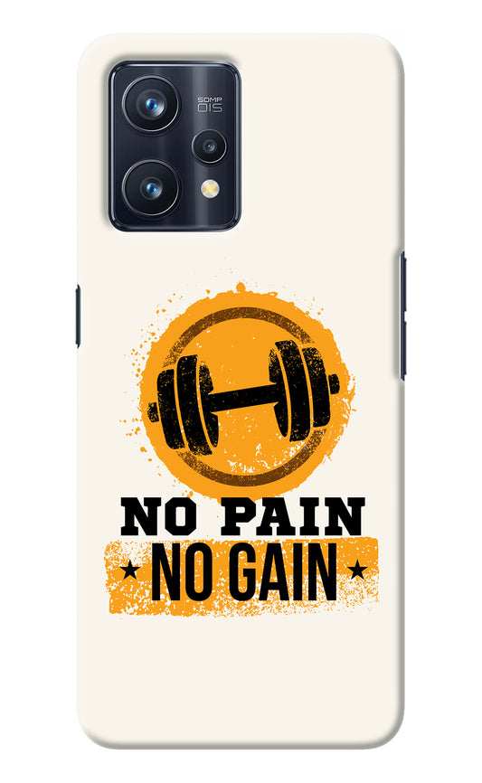 No Pain No Gain Realme 9 Pro+ 5G Back Cover