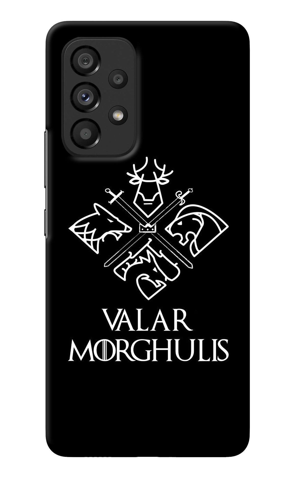 Valar Morghulis | Game Of Thrones Samsung A53 5G Back Cover