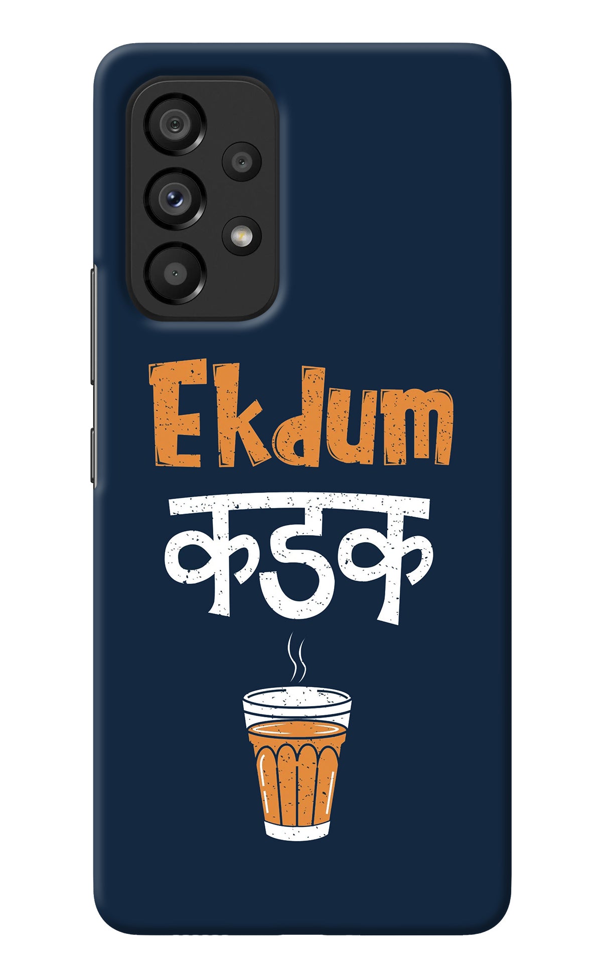 Ekdum Kadak Chai Samsung A53 5G Back Cover