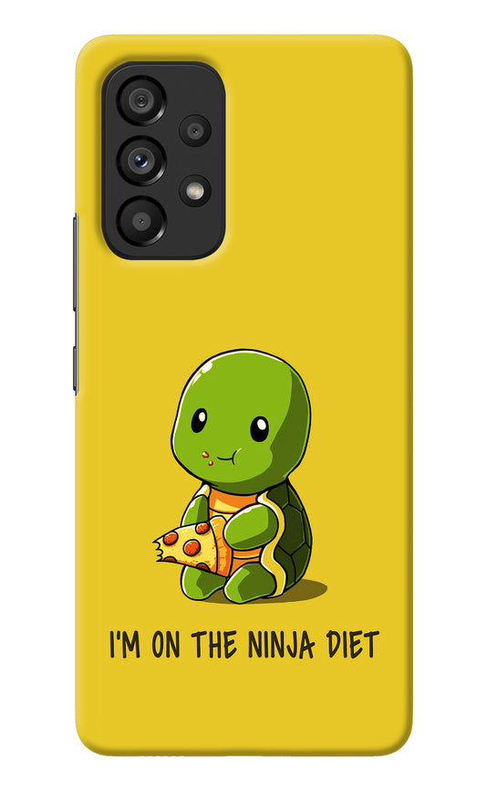 I'm on Ninja Diet Samsung A53 5G Back Cover