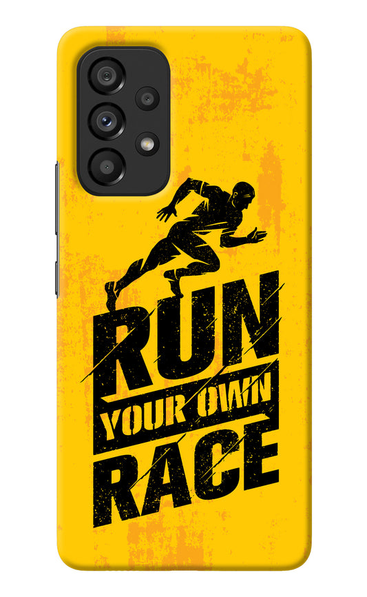 Run Your Own Race Samsung A53 5G Back Cover