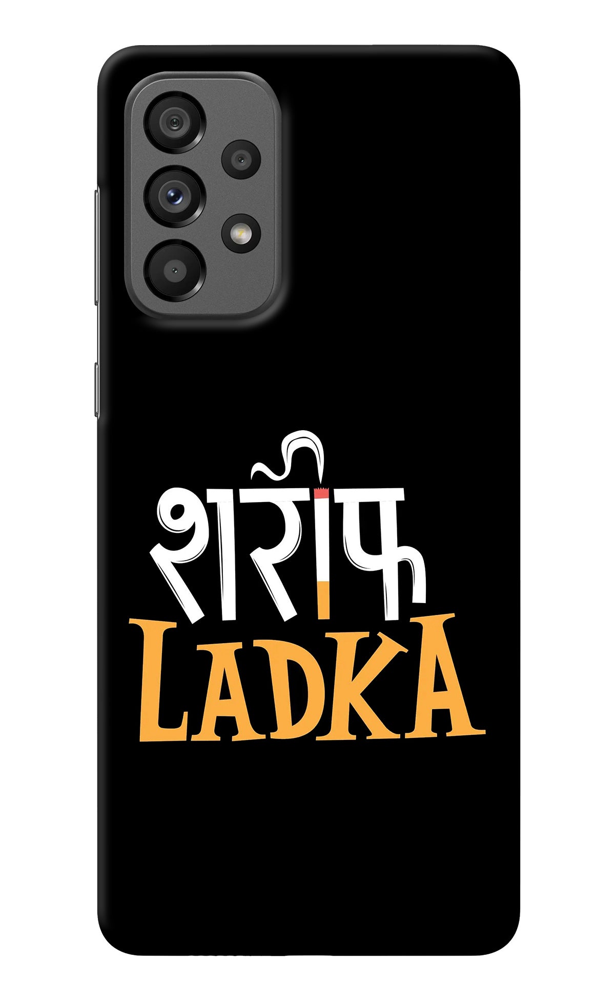 Shareef Ladka Samsung A73 5G Back Cover