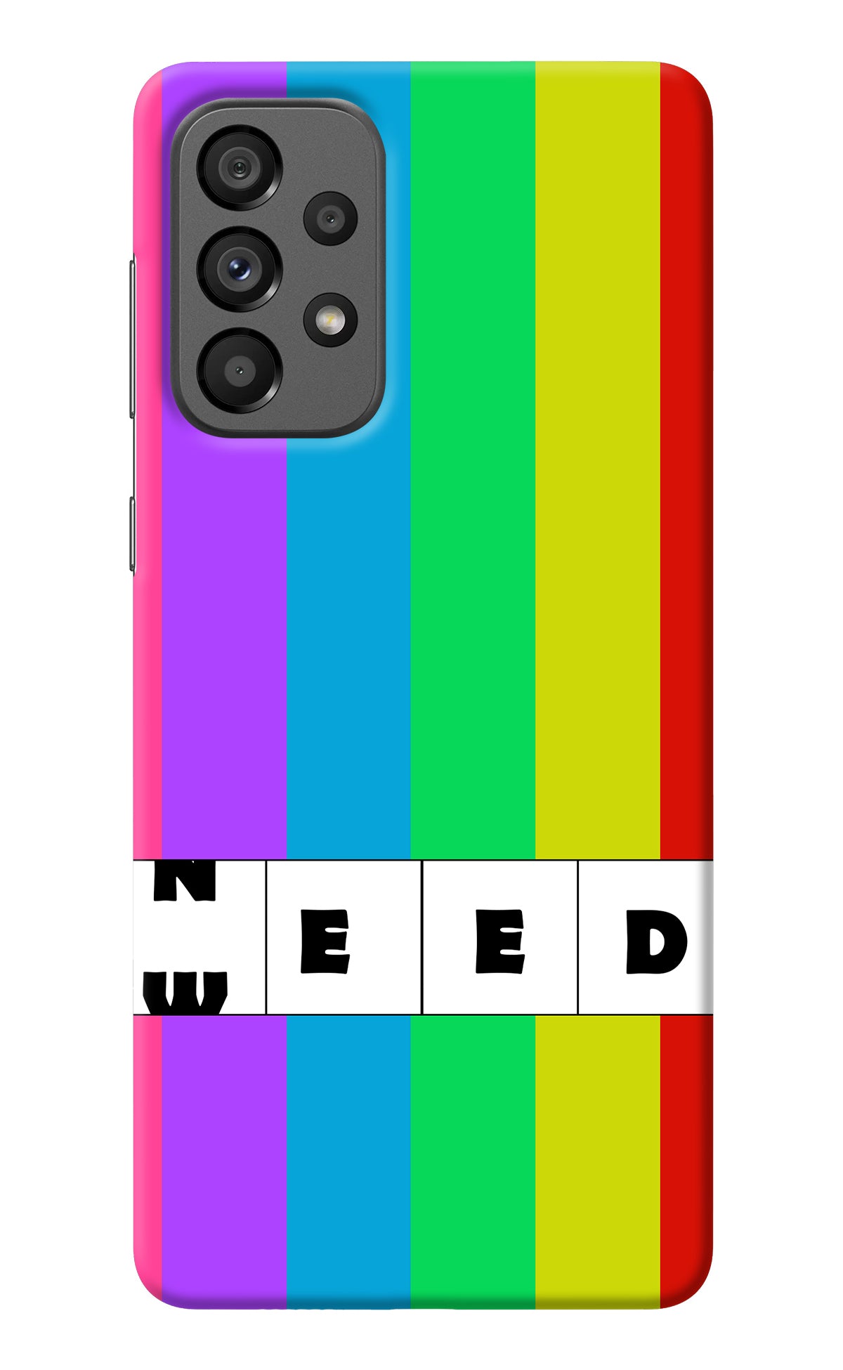 Need Weed Samsung A73 5G Back Cover