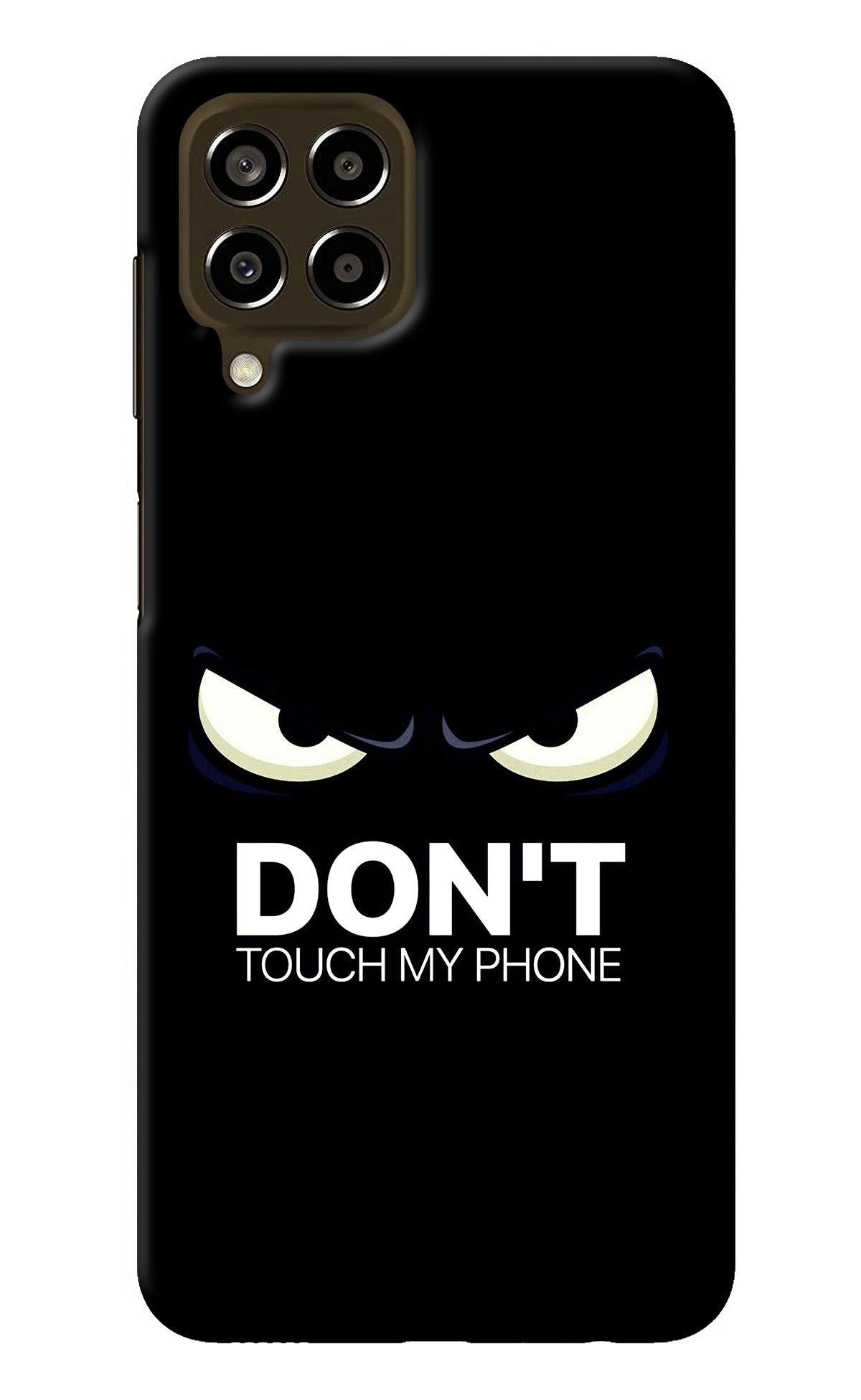 Don'T Touch My Phone Samsung M33 5G Back Cover