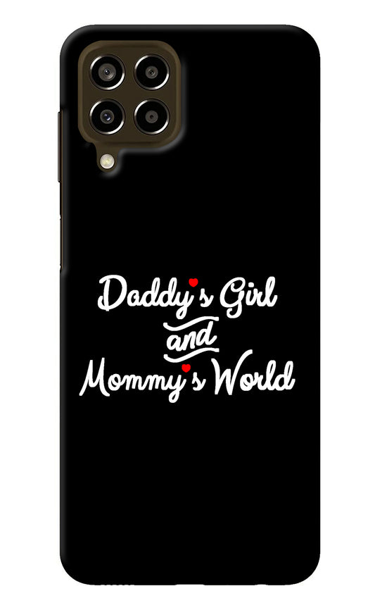 Daddy's Girl and Mommy's World Samsung M33 5G Back Cover