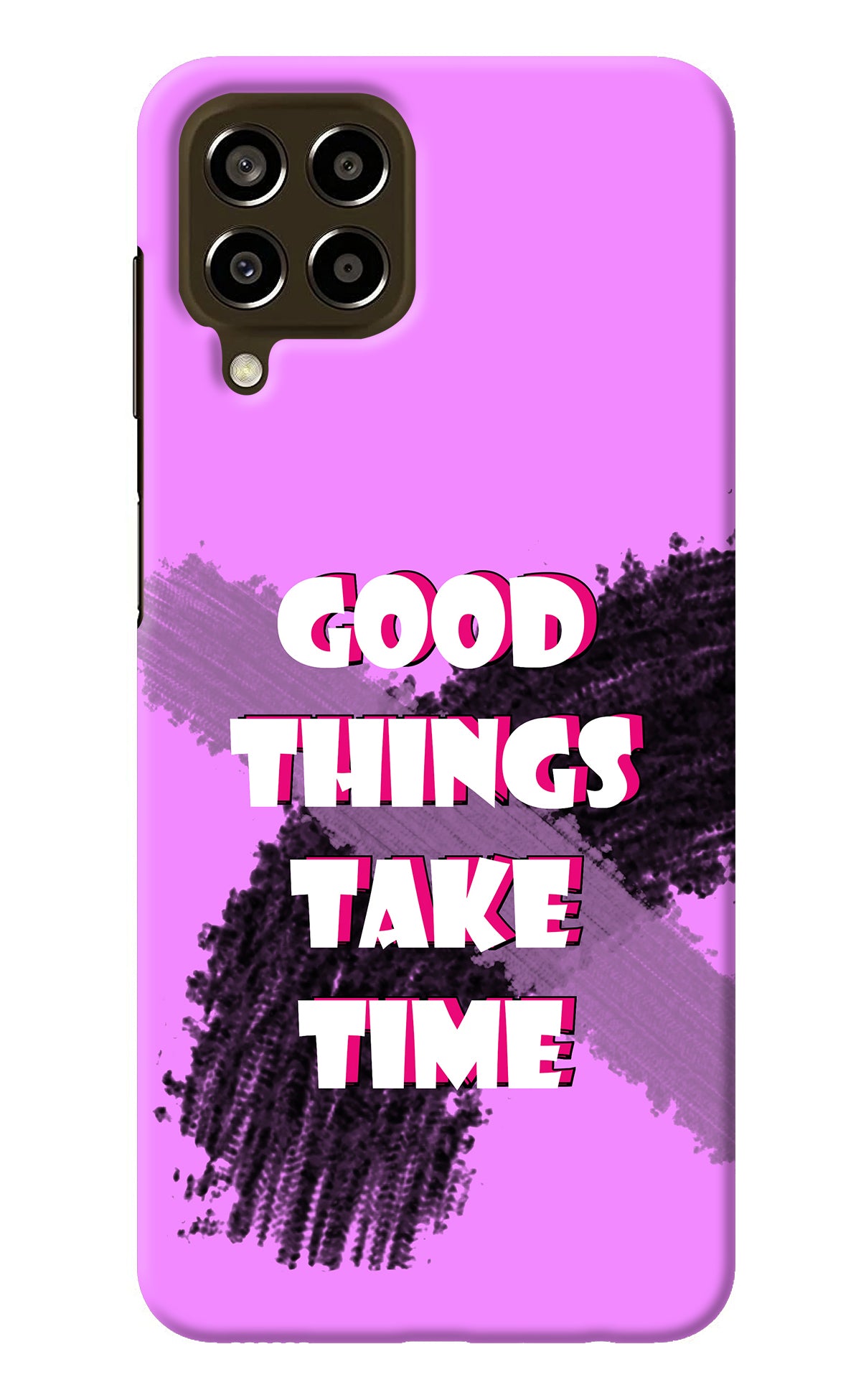 Good Things Take Time Samsung M33 5G Back Cover