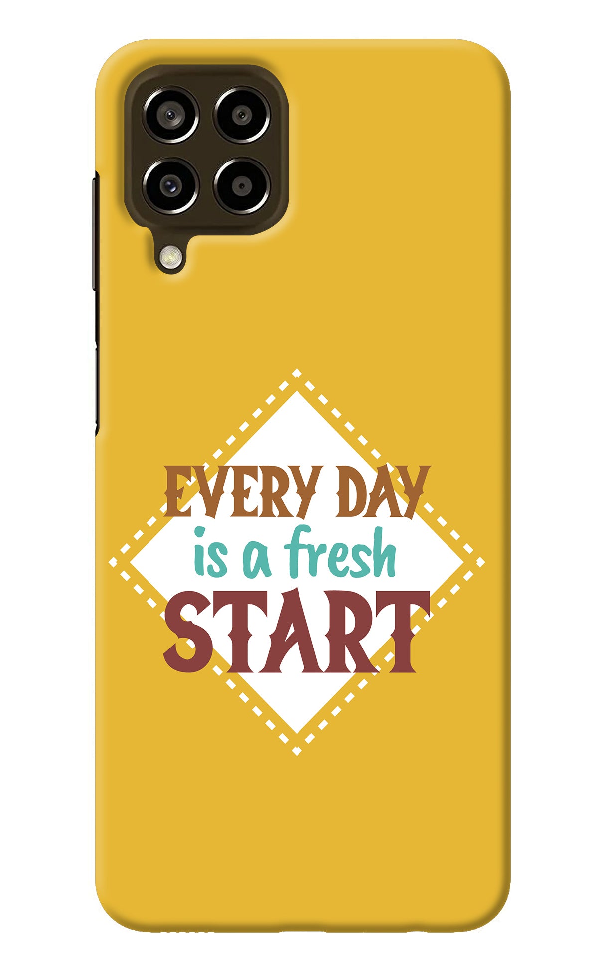Every day is a Fresh Start Samsung M33 5G Back Cover