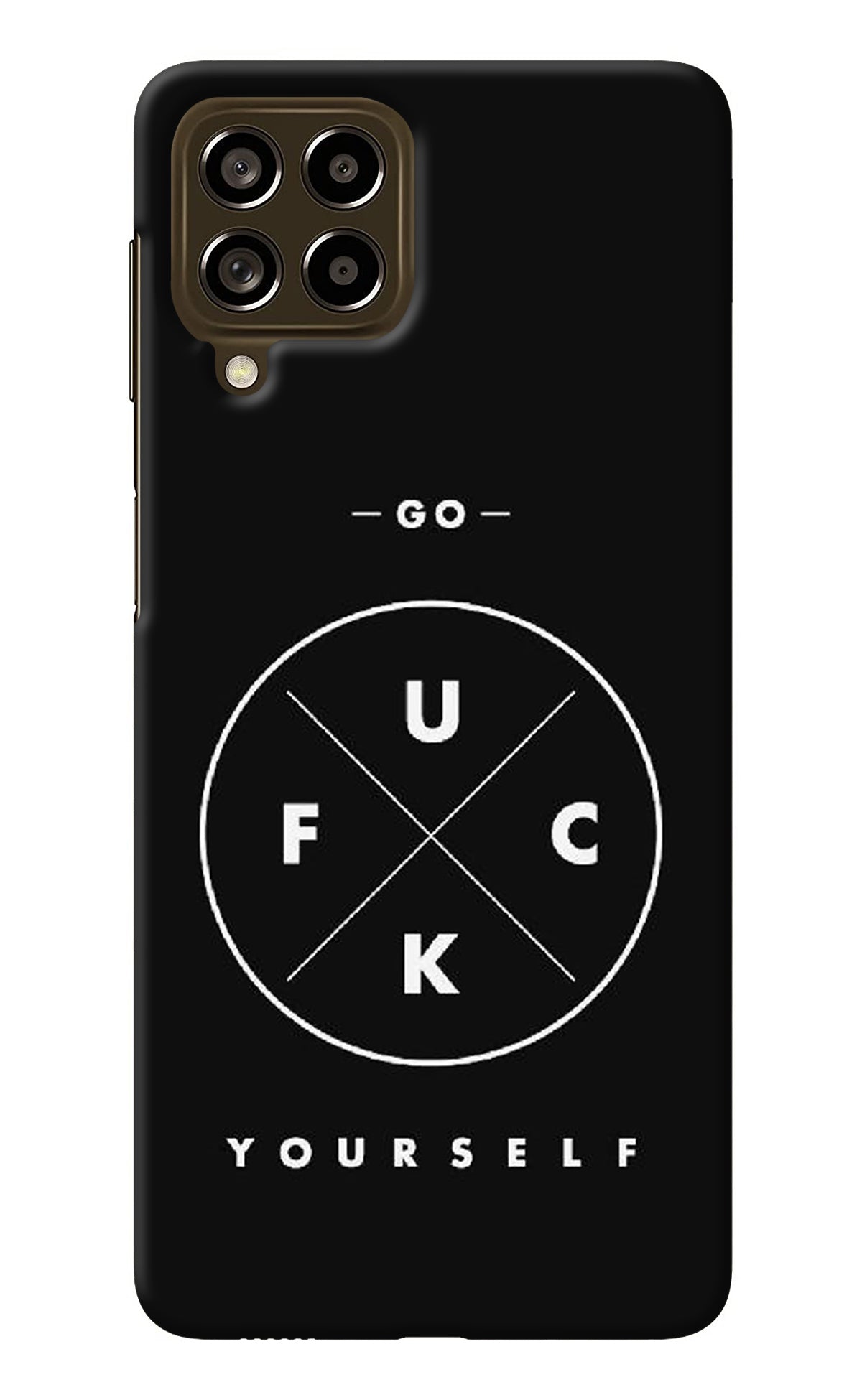 Go Fuck Yourself Samsung M53 5G Back Cover