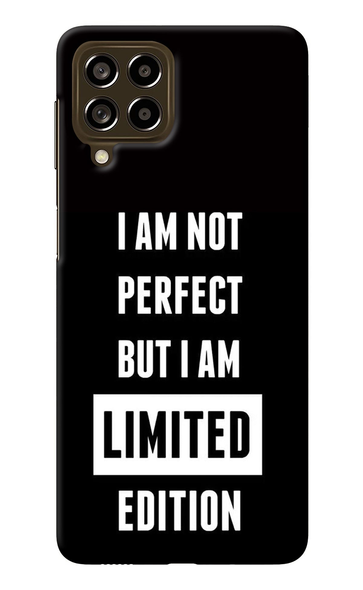 I Am Not Perfect But I Am Limited Edition Samsung M53 5G Back Cover