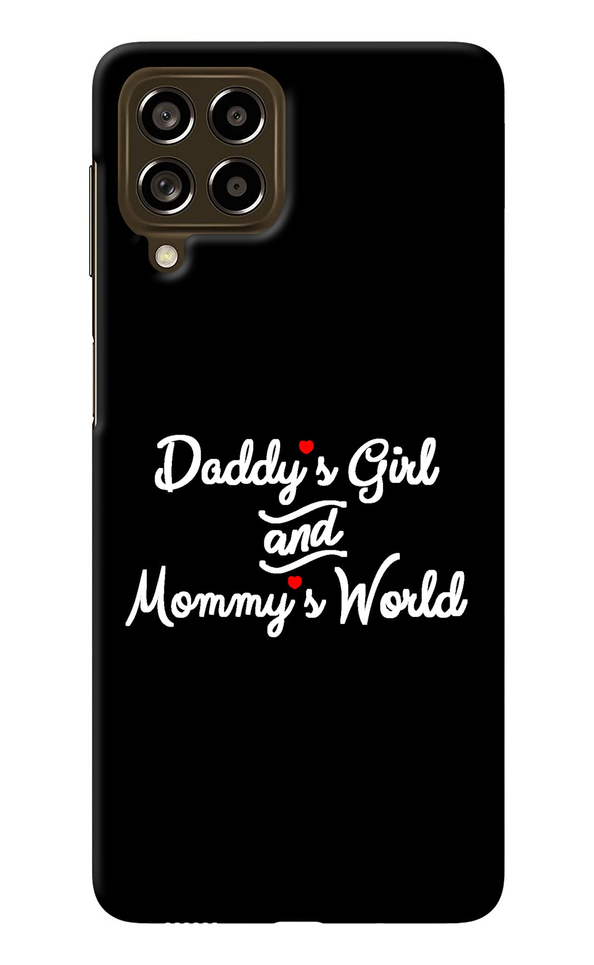 Daddy's Girl and Mommy's World Samsung M53 5G Back Cover