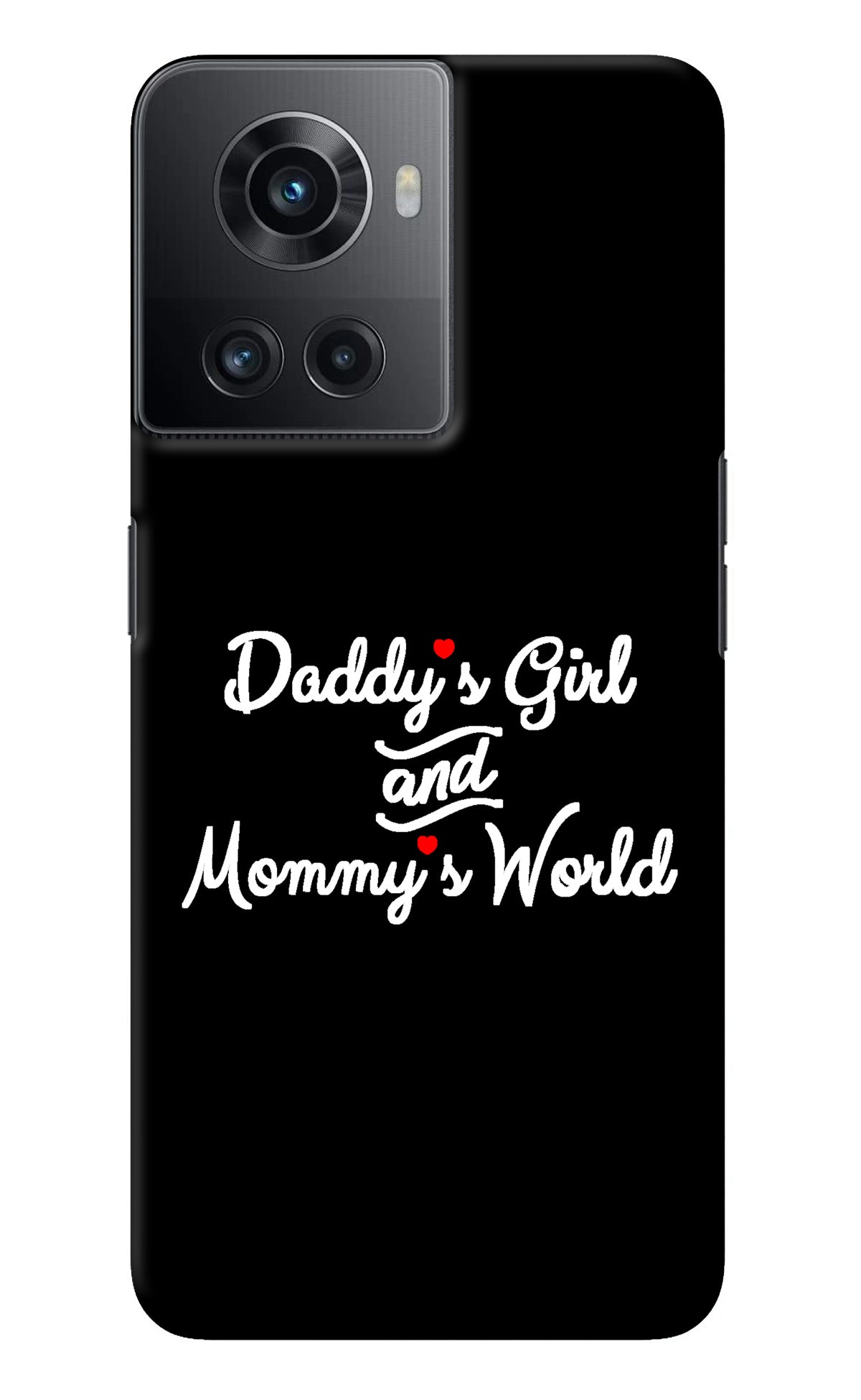 Daddy's Girl and Mommy's World OnePlus 10R 5G Back Cover