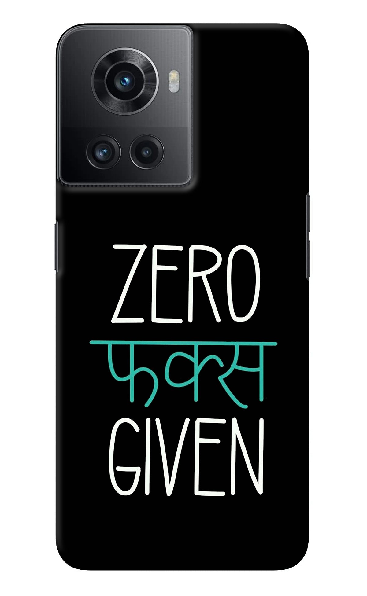 Zero Fucks Given OnePlus 10R 5G Back Cover