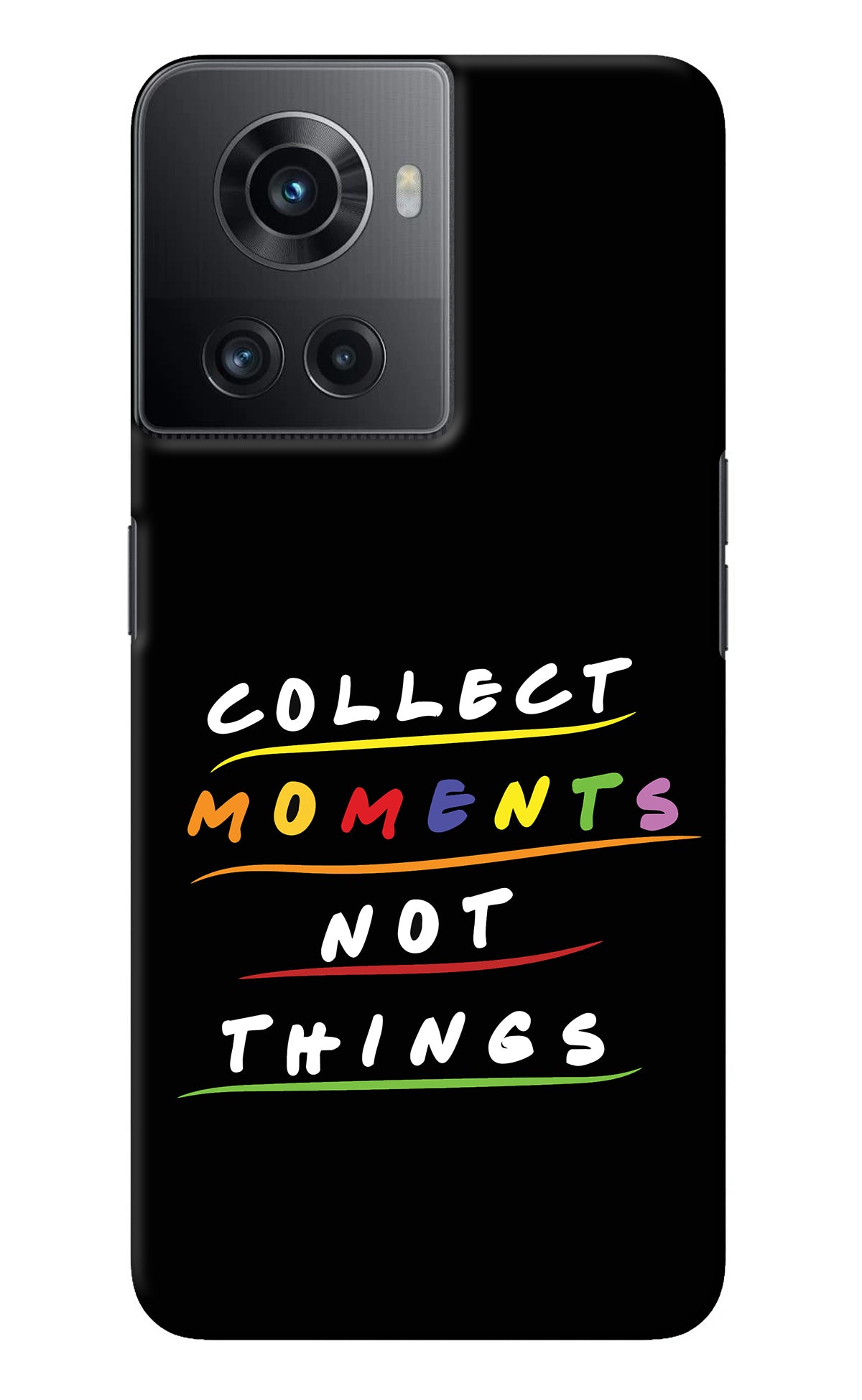 Collect Moments Not Things OnePlus 10R 5G Back Cover