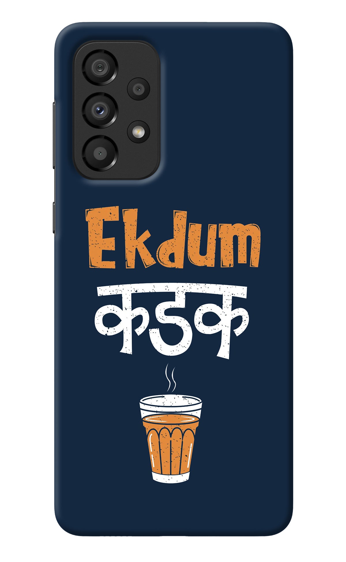 Ekdum Kadak Chai Samsung A33 5G Back Cover