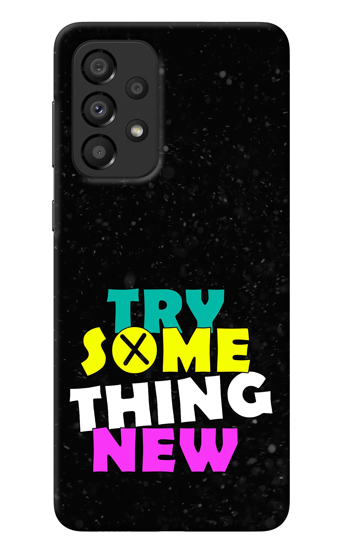 Try Something New Samsung A33 5G Back Cover