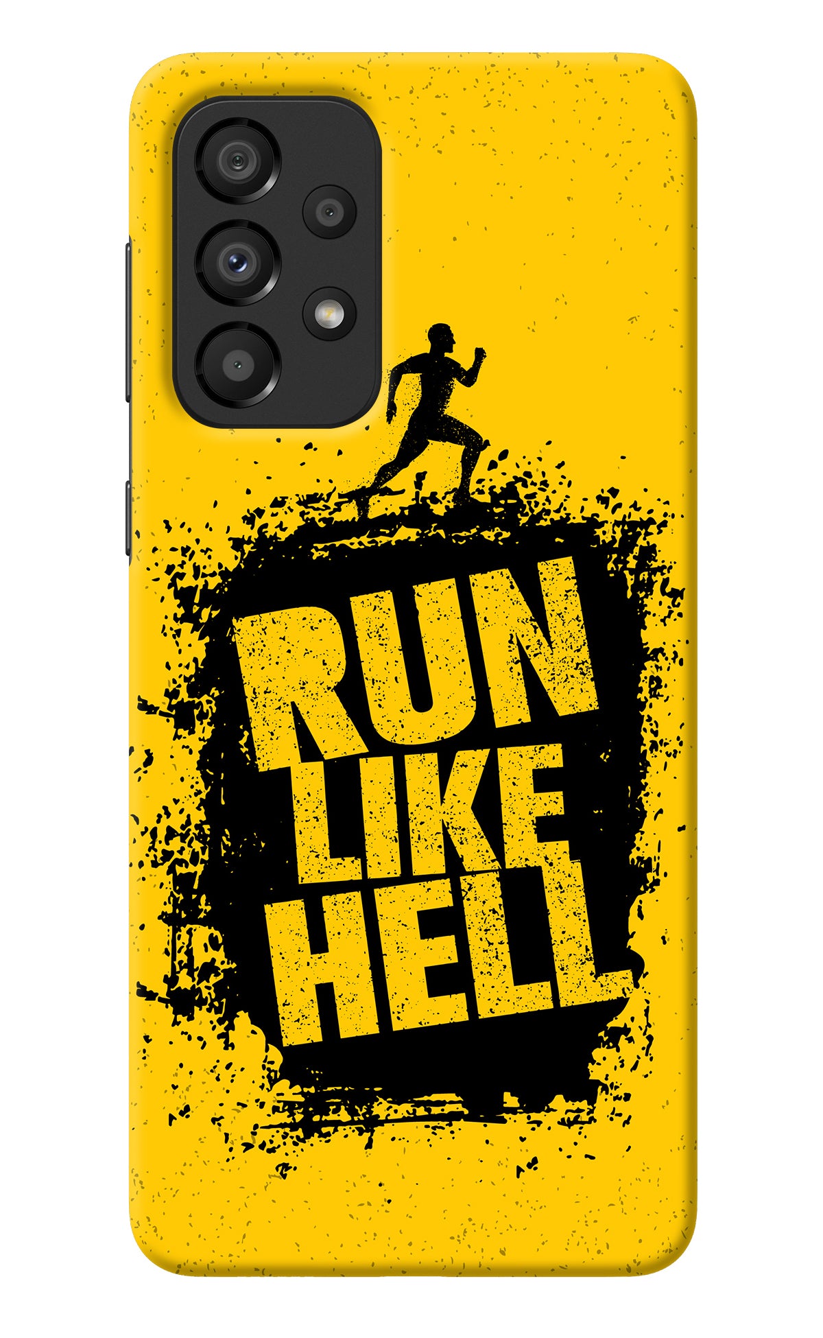 Run Like Hell Samsung A33 5G Back Cover