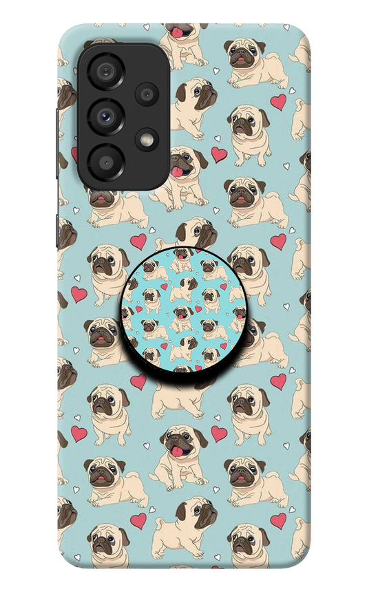 Pug Dog Samsung A33 5G Pop Case