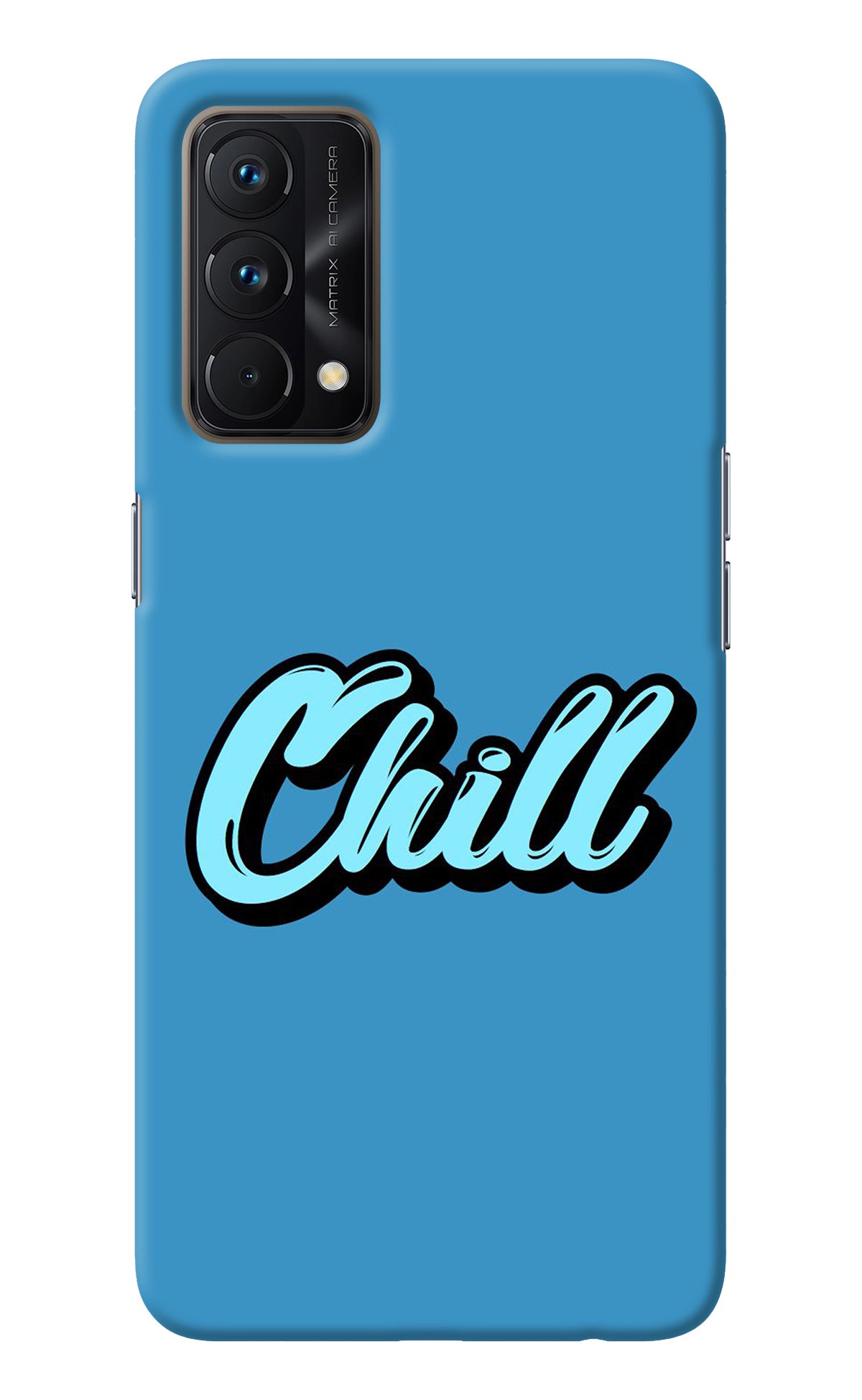 Chill Realme GT Master Edition Back Cover