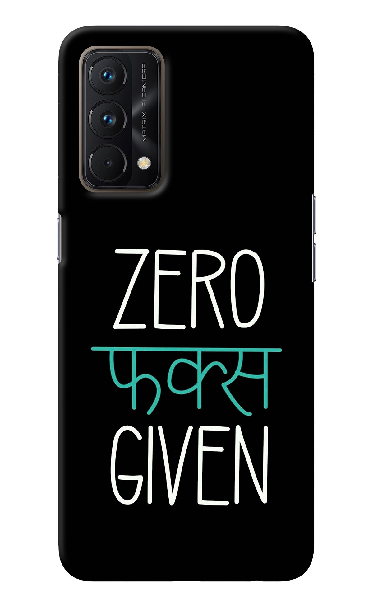 Zero Fucks Given Realme GT Master Edition Back Cover