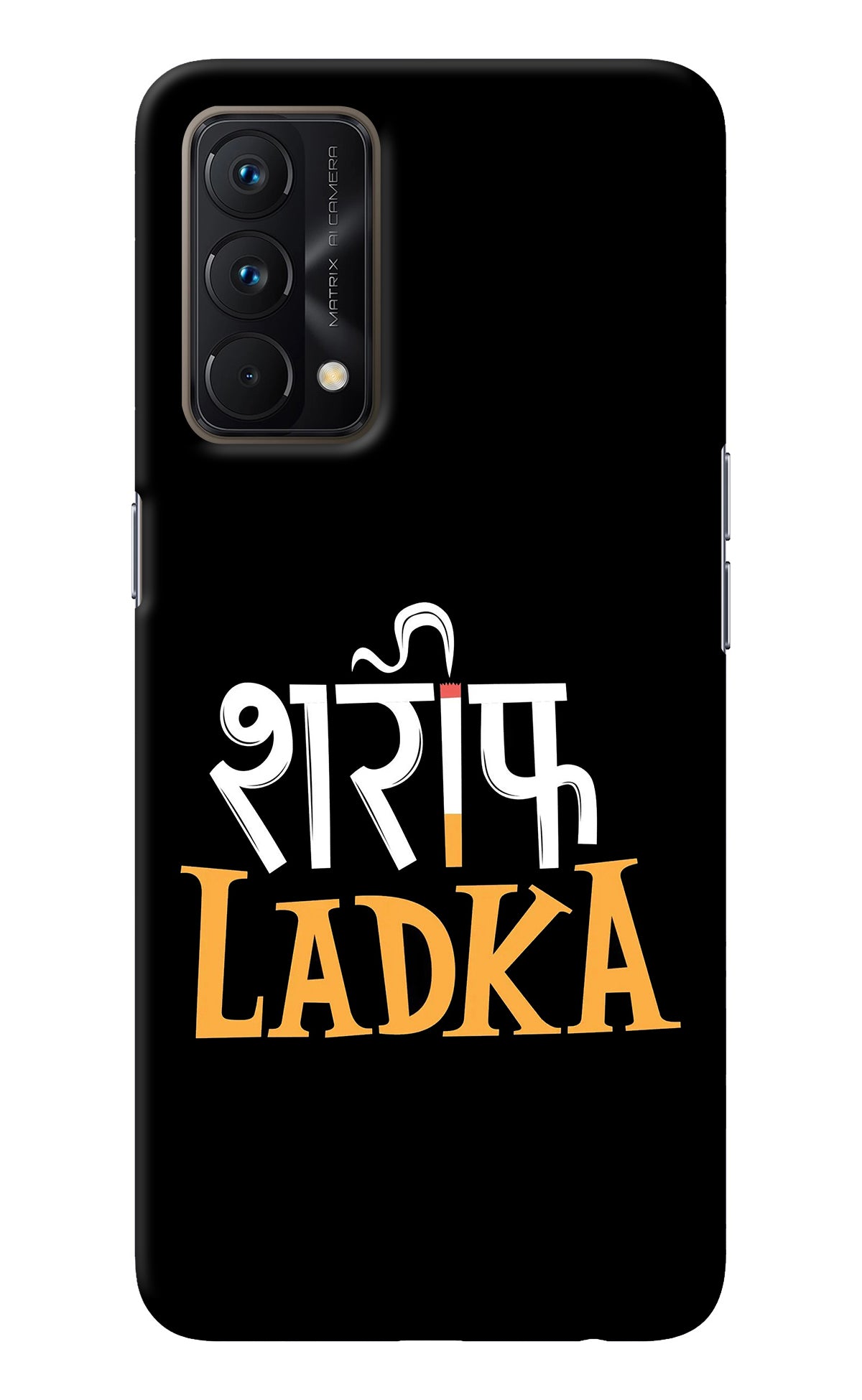 Shareef Ladka Realme GT Master Edition Back Cover