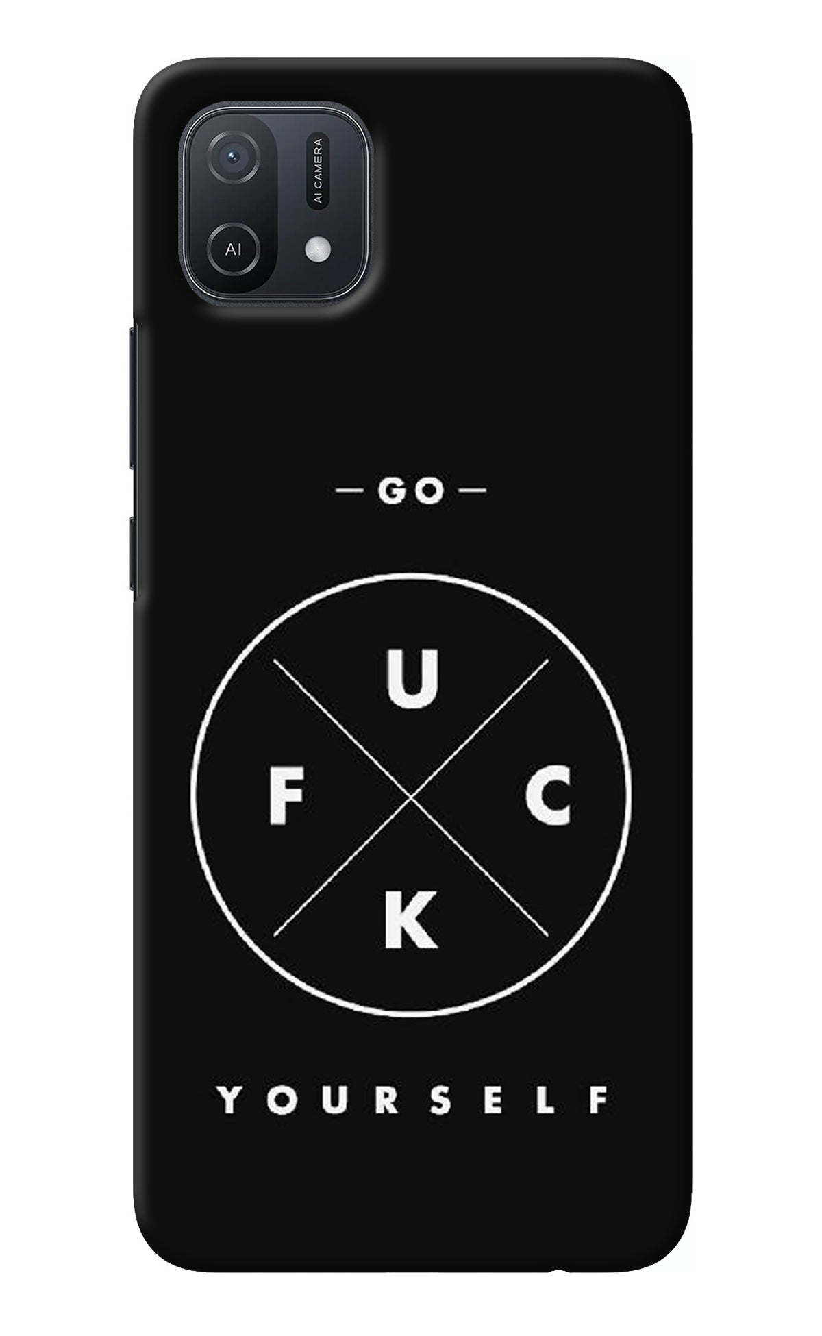 Go Fuck Yourself Oppo A16k/A16e Back Cover