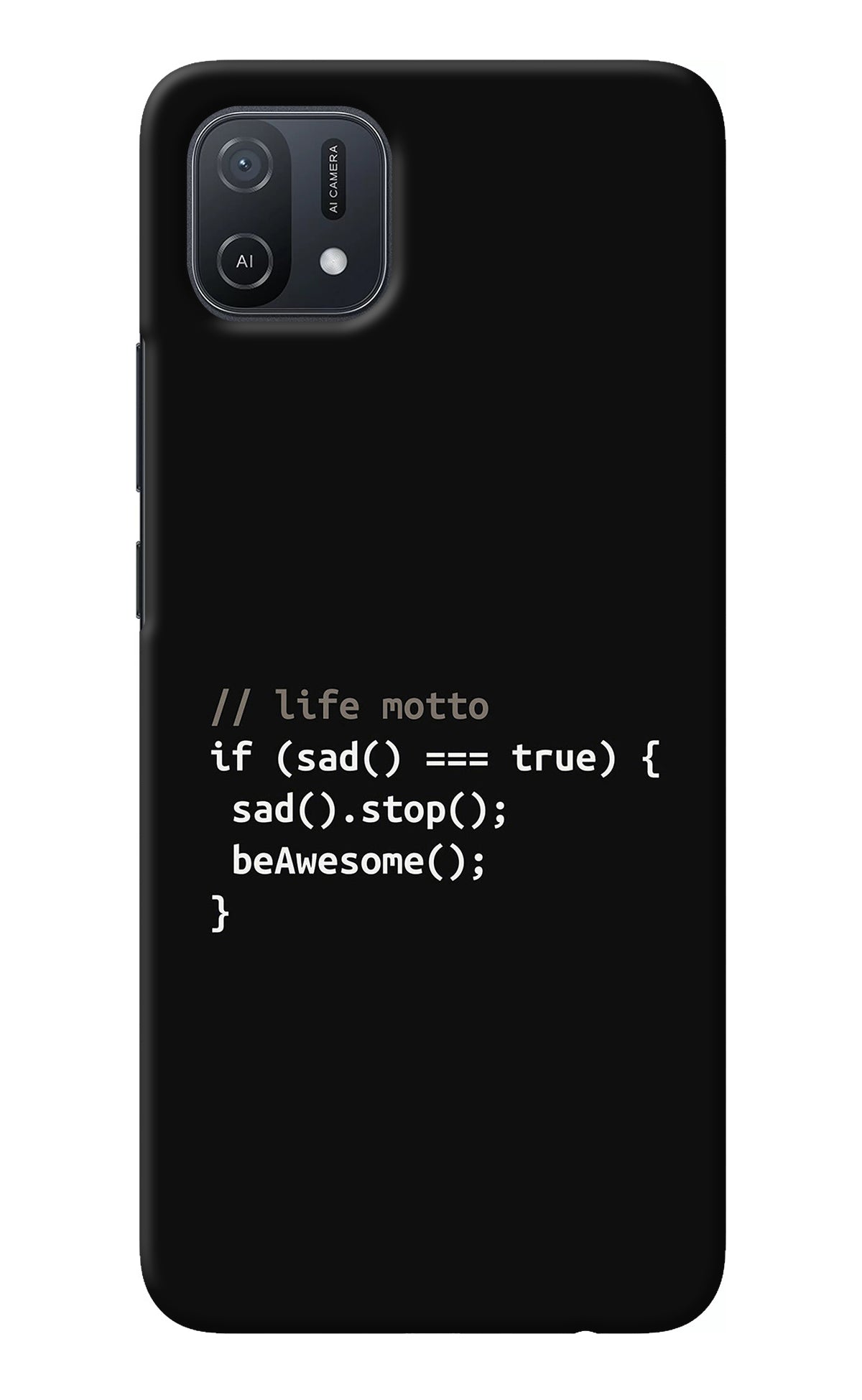 Life Motto Code Oppo A16k/A16e Back Cover