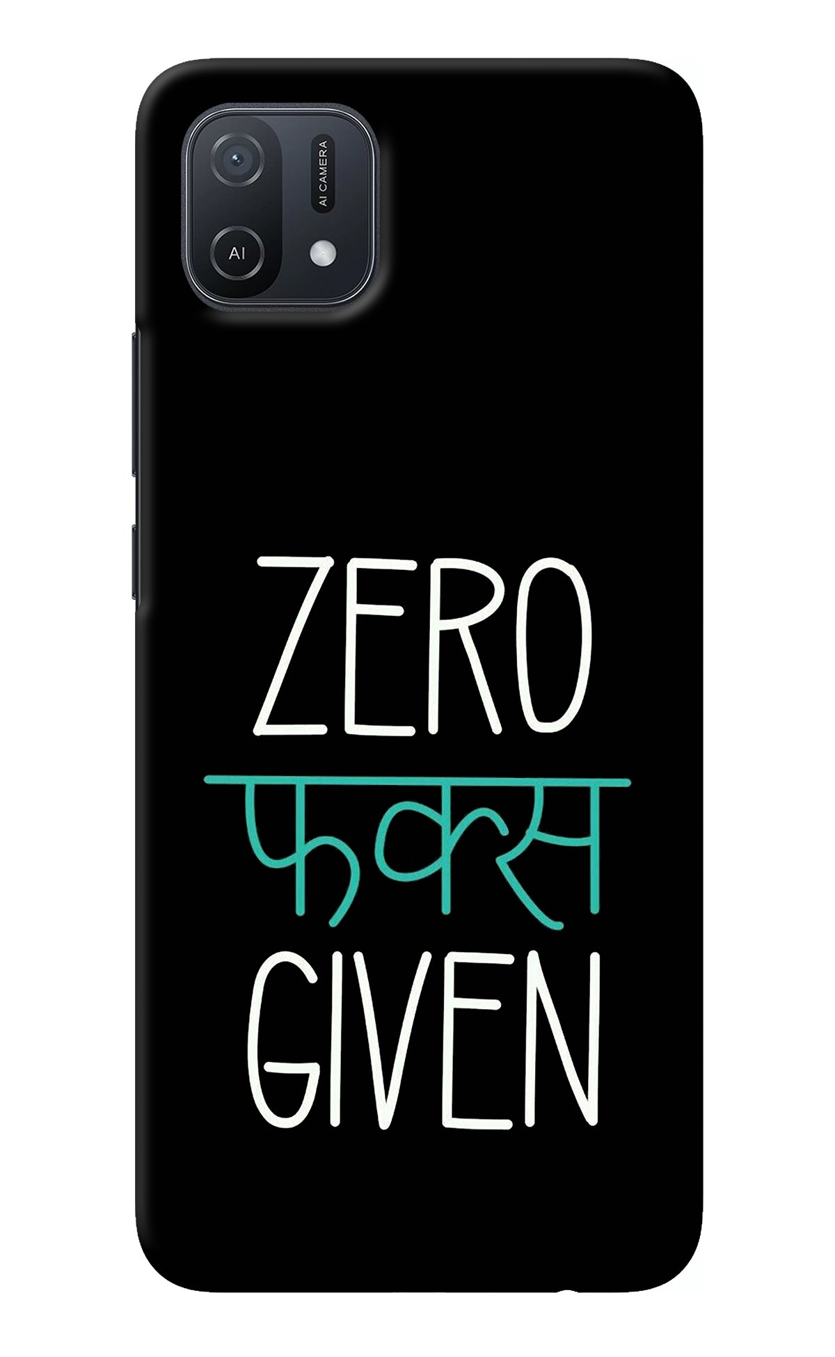 Zero Fucks Given Oppo A16k/A16e Back Cover