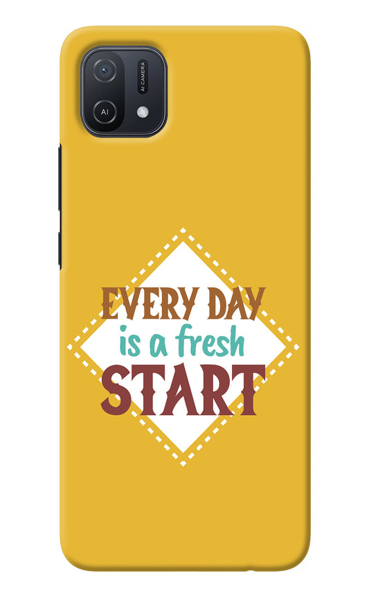 Every day is a Fresh Start Oppo A16k/A16e Back Cover