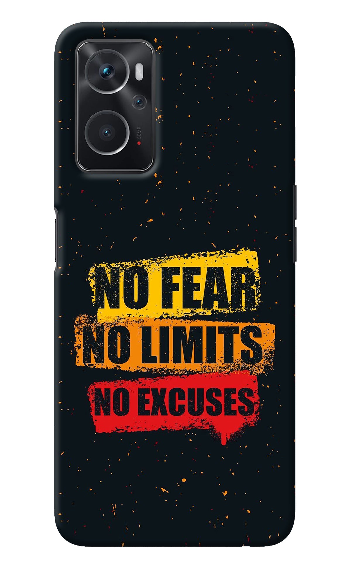 No Fear No Limits No Excuse Oppo K10 4G Back Cover