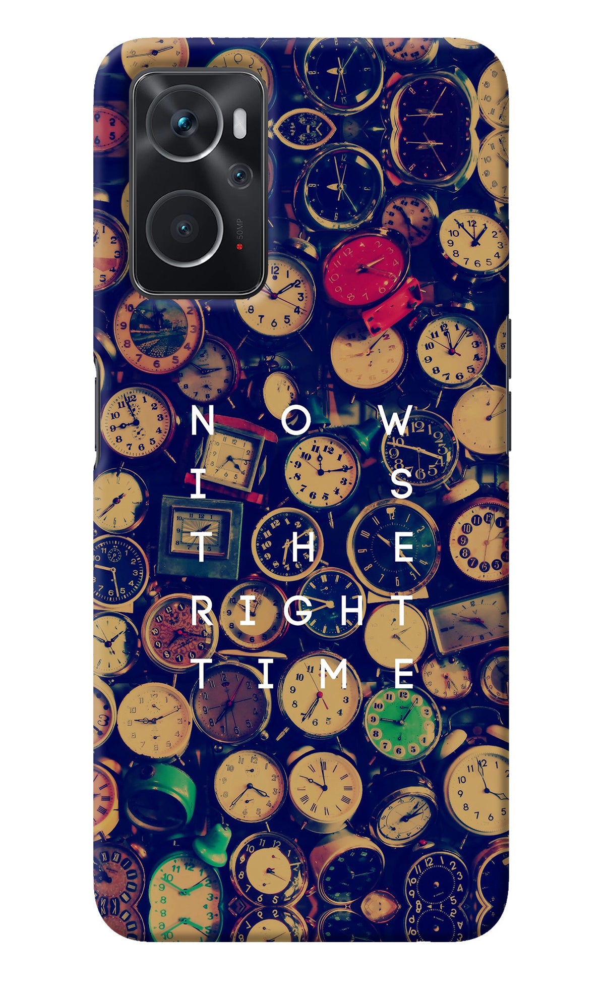 Now is the Right Time Quote Oppo K10 4G Back Cover