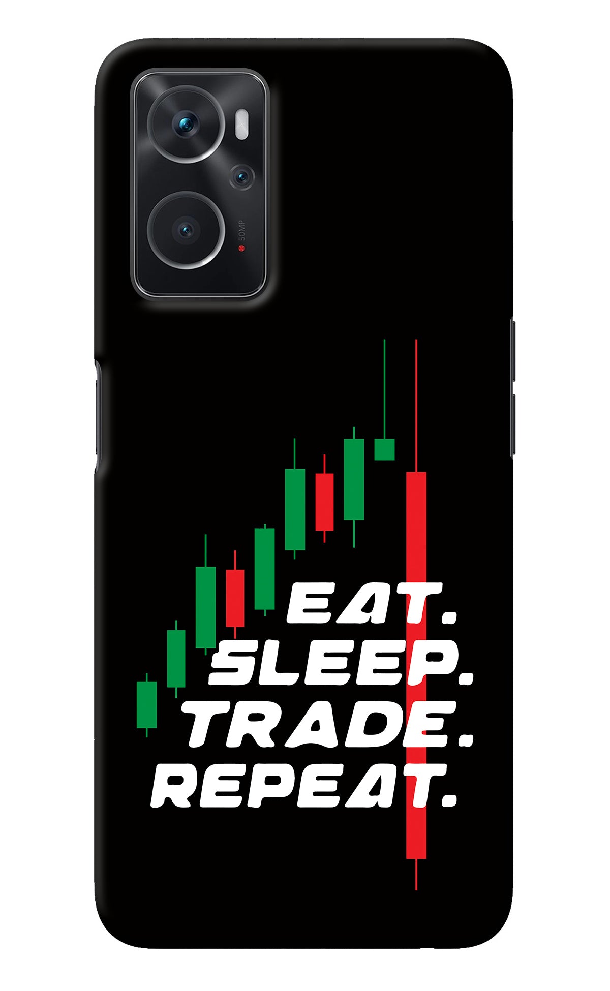 Eat Sleep Trade Repeat Oppo K10 4G Back Cover