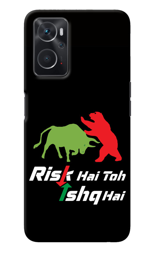 Risk Hai Toh Ishq Hai Oppo K10 4G Back Cover