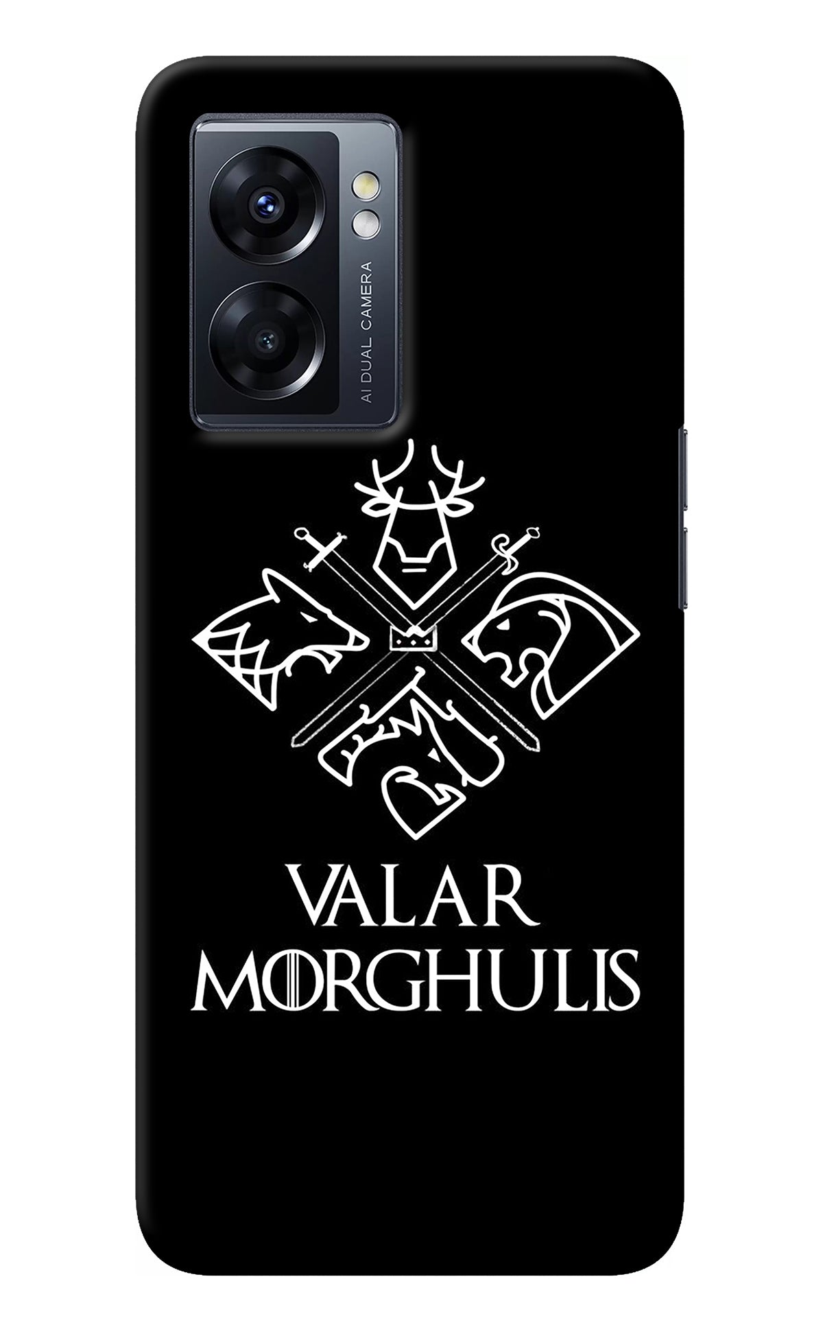 Valar Morghulis | Game Of Thrones Oppo K10 5G Back Cover