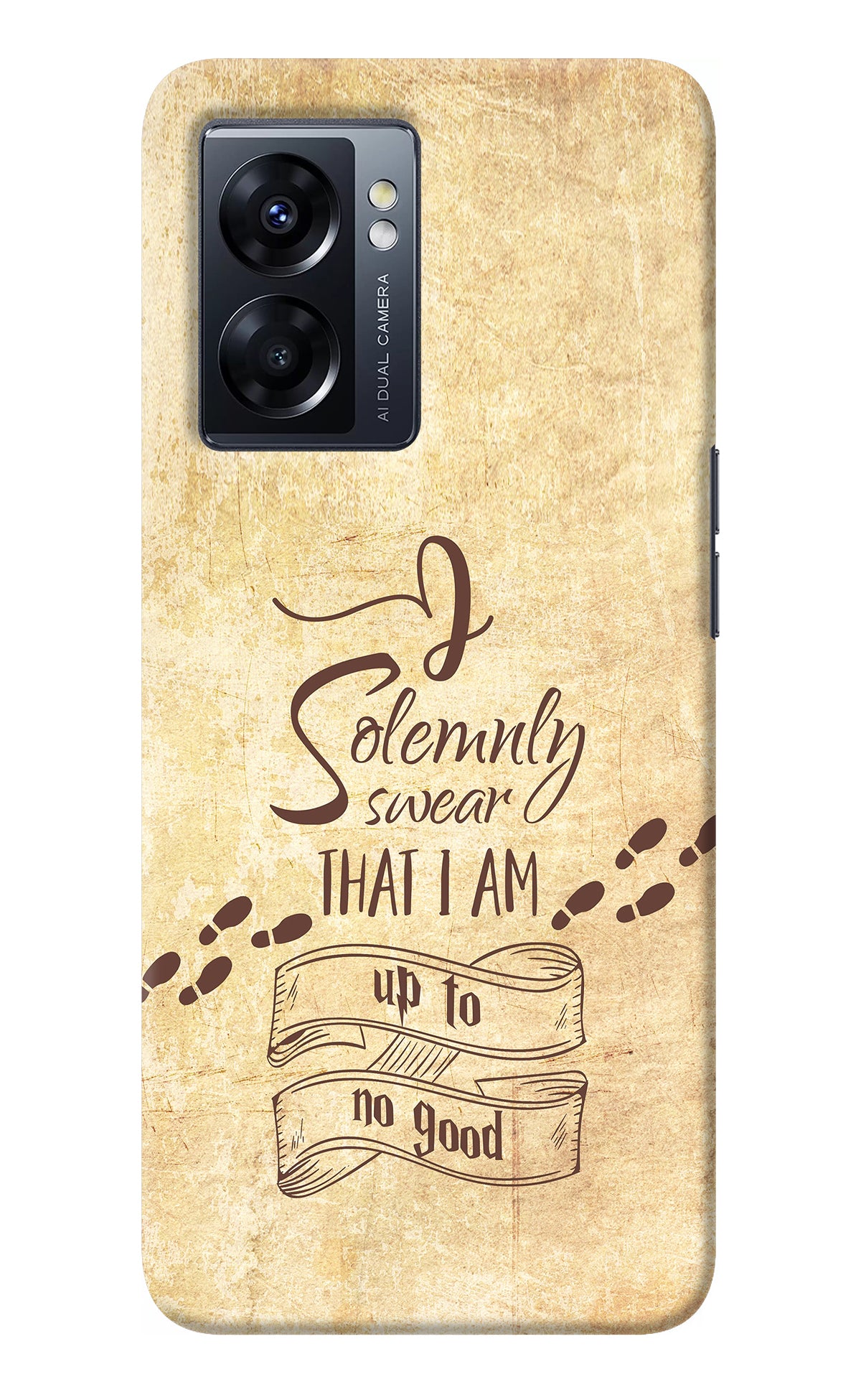 I Solemnly swear that i up to no good Oppo K10 5G Back Cover