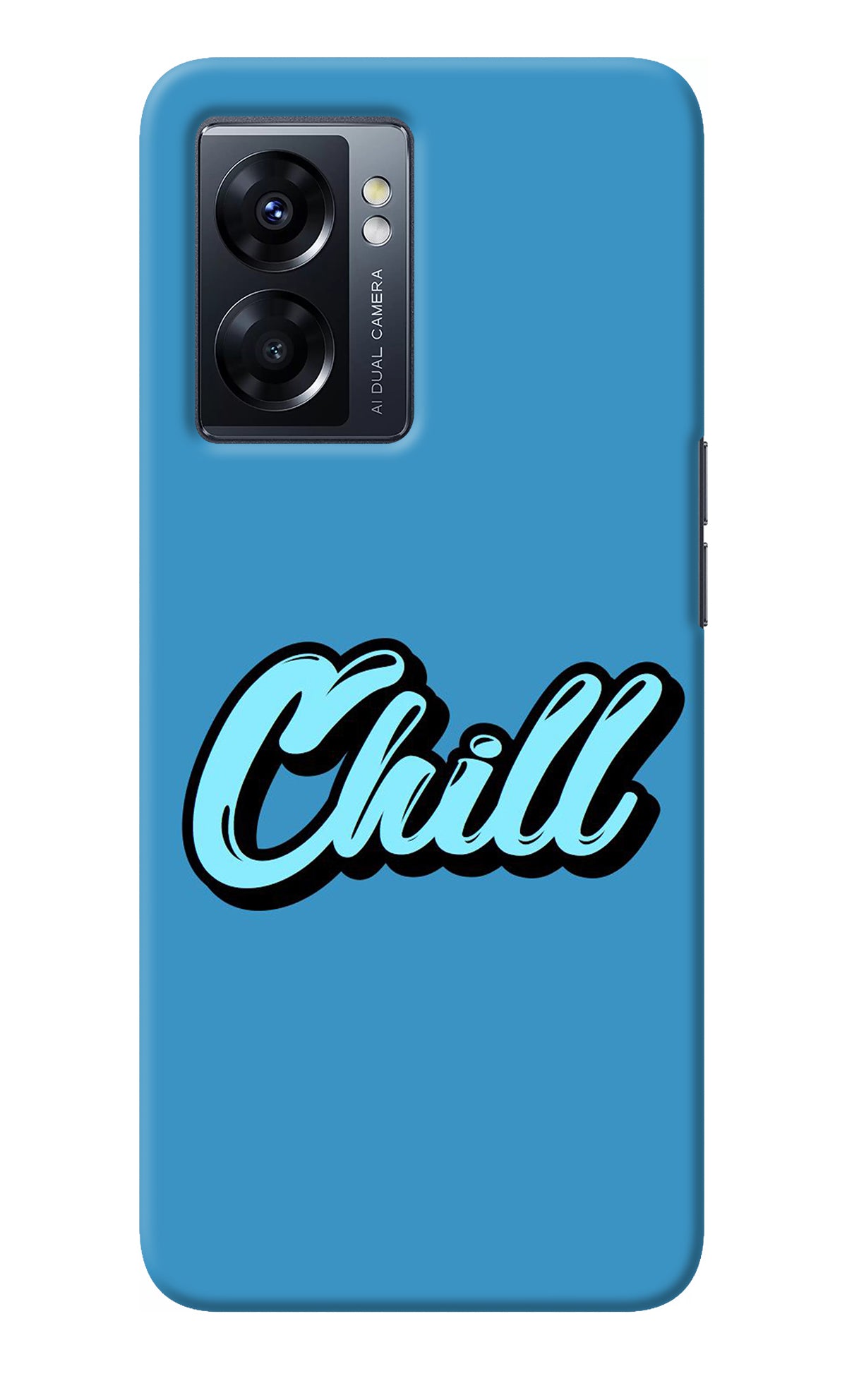 Chill Oppo K10 5G Back Cover