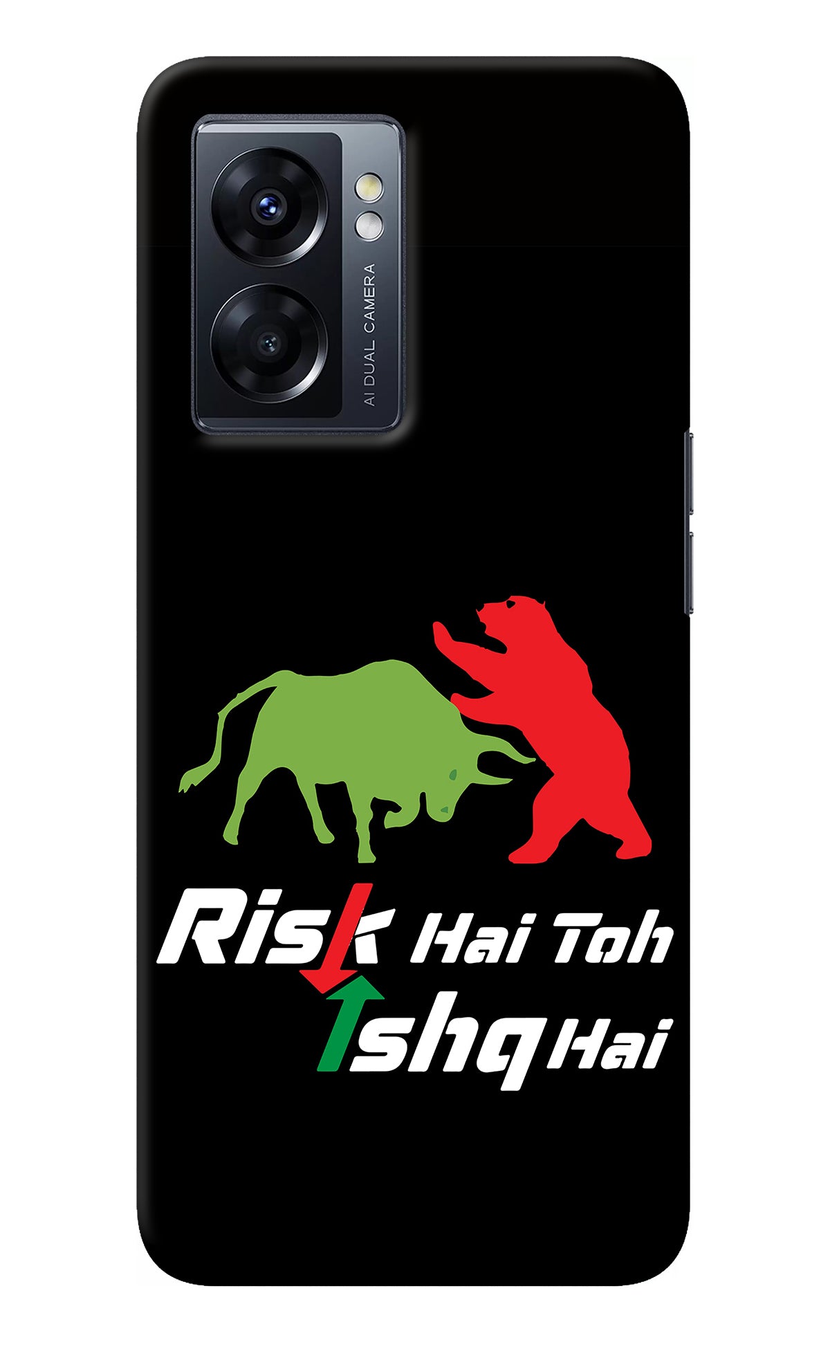 Risk Hai Toh Ishq Hai Oppo K10 5G Back Cover